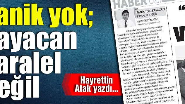 Panik yok Kayacan Paralel Değil
