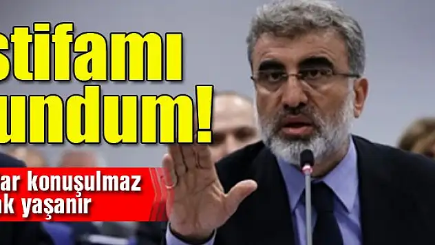 Taner Yıldız: İstifamı sundum