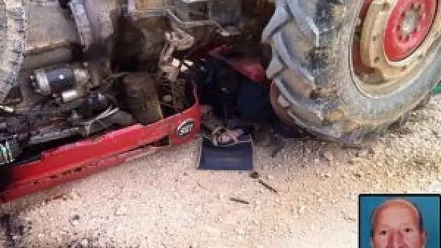 Devrilen traktörün altında kalan sürücü öldü