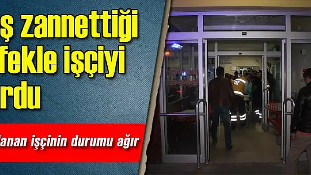 Boş zannettiği tüfekle silah imalathanesindeki işçiyi vurdu