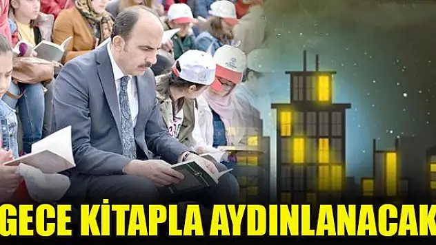 Gece kitapla aydınlanacak