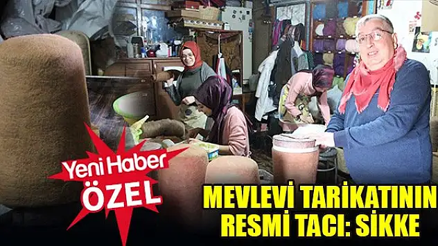 Mevlevi tarikatının resmi tacı: Sikke