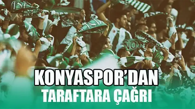Konyaspor, taraftarlarını tribüne çağırdı
