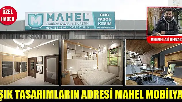 Şık tasarımların adresi Mahel Mobilya