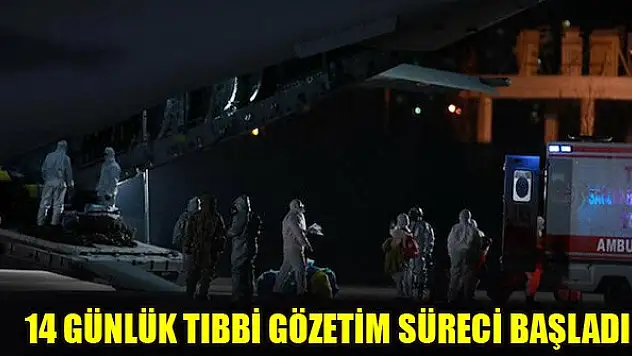 Çin'deki Türkler Ankara'da: 14 günlük tıbbi gözetim süreci başladı