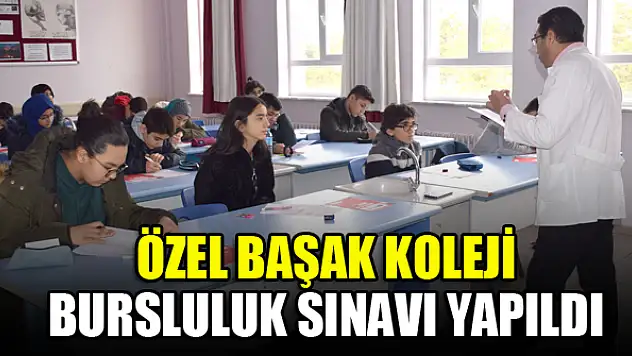 Özel Başak Koleji bursluluk sınavı yapıldı