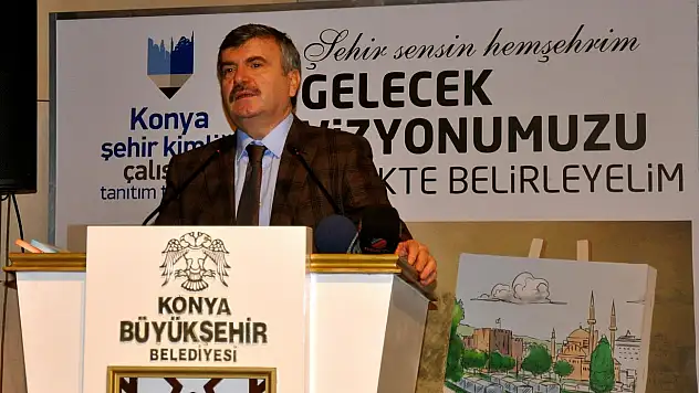 Konya'da 'Şehir Kimliği Çalıştayı'
