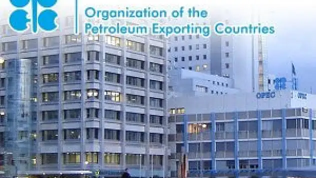 Gözler OPEC'in petrol raporuna çevrildi