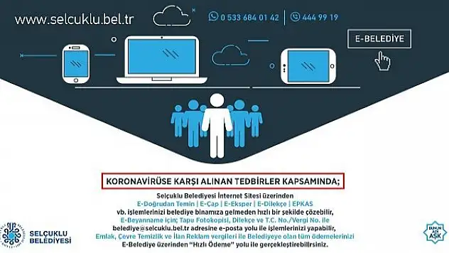 Selçuklu Belediyesi'den e-Belediye çağrısı