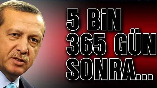Erdoğan 5 bin 365 gün sonra başkanlık edecek