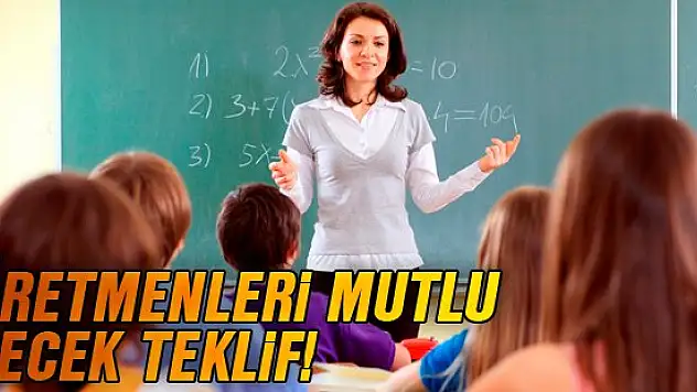 AK Parti'den öğretmenleri mutlu edecek bir teklif