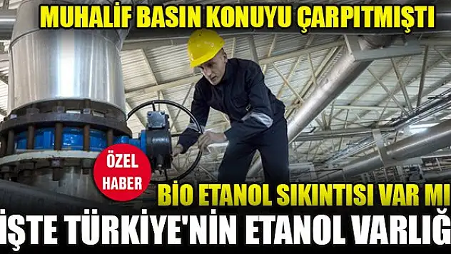 Muhalif basın çarpıtmıştı! Türkiye'nin bioetanol sıkıntısı var mı?