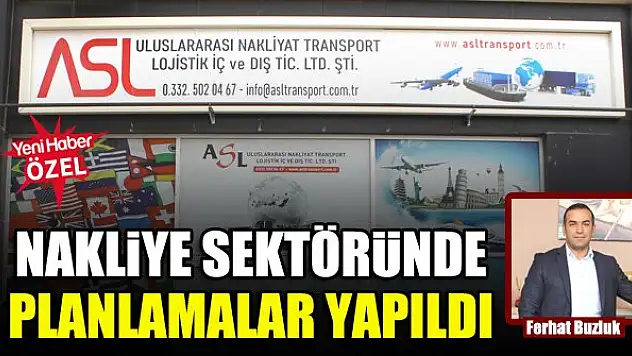 Nakliye sektöründe planlamalar yapıldı