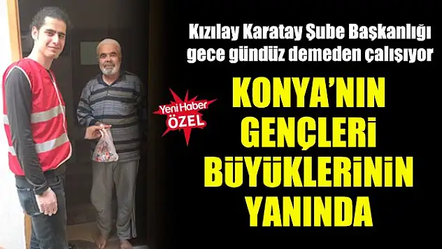 Konya'nın gençleri büyüklerinin yanında