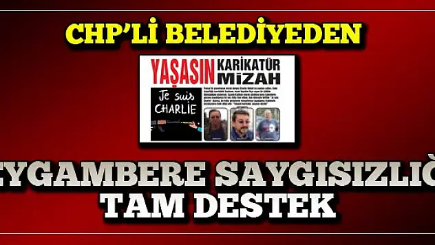 Kadıköy Belediyesi'nden peygambere saygısızlığa tam destek