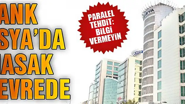 Bank Asya'da MASAK devrede