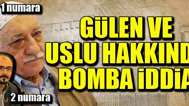 1 numara Fethullah Gülen 2 numara Uslu