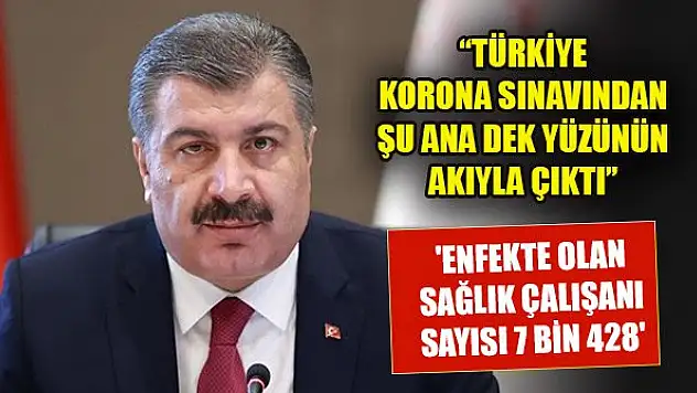 Koca: Türkiye koronavirüs sınavından şu ana dek yüzünün akıyla çıktı