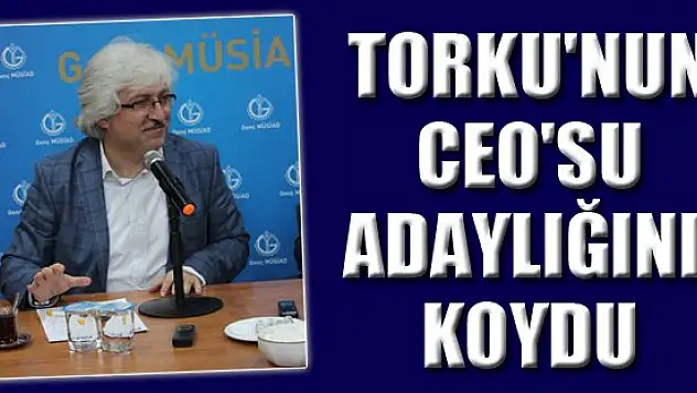 Torku'nun CEO'su Koca da aday adayı