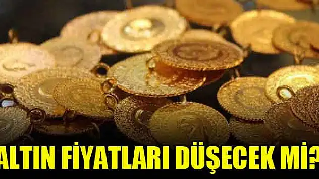 Altın fiyatları düşecek mi?