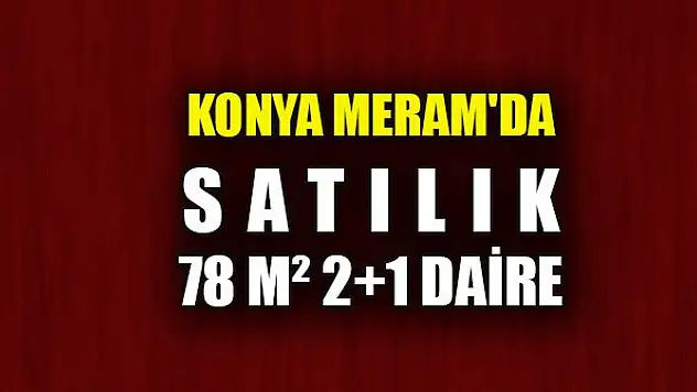 Konya Meram'da satılık 78 m² 2+1 daire