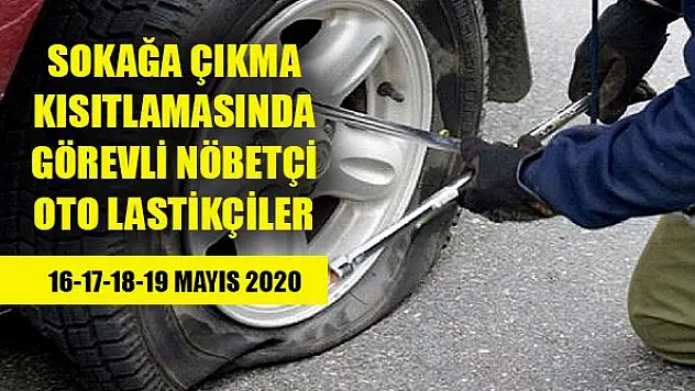 Konya'da 4 günlük sokağa çıkma kısıtlamasında görevli nöbetçi oto lastikçiler