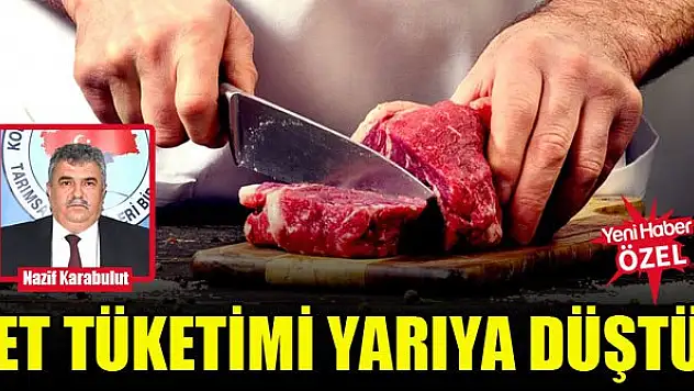 Kırmızı et tüketimi yüzde 50 düştü
