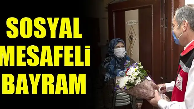 Sosyal mesafeli bayram