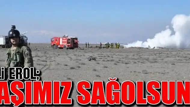 Vali Erol Başımız sağolsun...