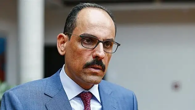 Kalın: Ne Suriye'de ne Doğu Akdeniz'de Türkiye'siz bir oyun kuramazsınız