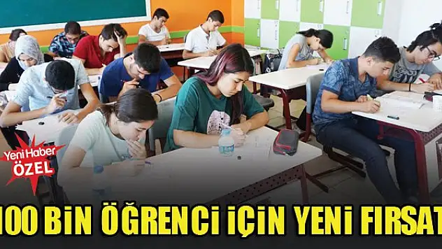 100 bin öğrenci için yeni fırsat
