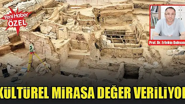 Kültürel mirasa değer veriliyor