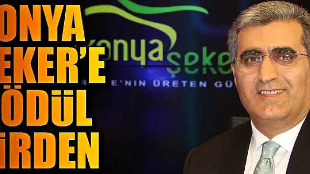 Konya Şeker'e 4 ödül birden