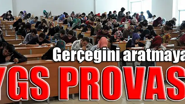 Gerçeğini aratmayan YGS provası