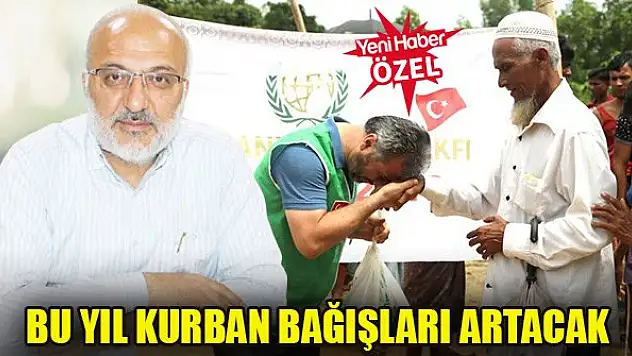 Bu yıl kurban bağışları artacak