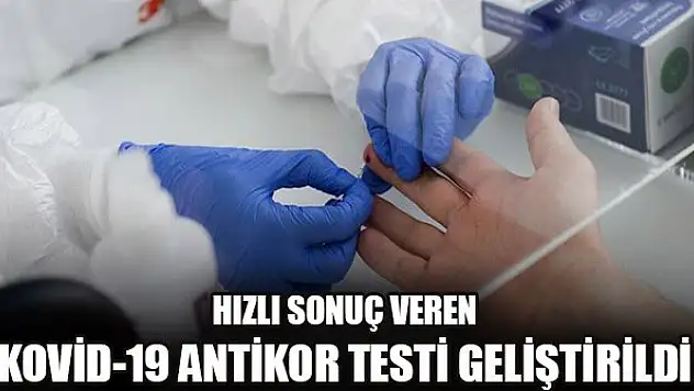 İngiltere'de hızlı sonuç veren Kovid-19 antikor testi geliştirildi