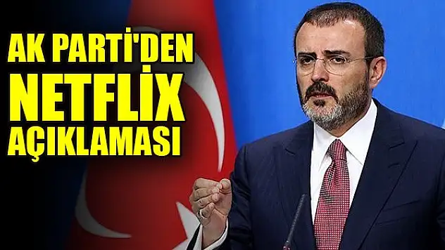 AK Parti'den Netflix açıklaması