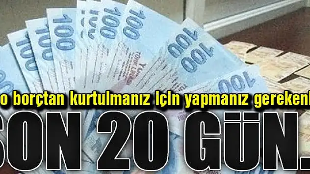 GSS borcunu yapılandırmak için son 20 gün