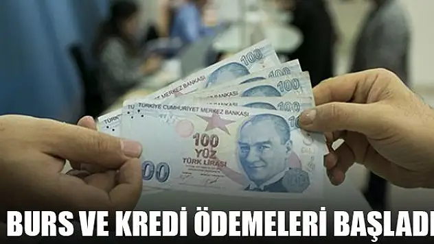 Ağustos ayı burs ve kredi ödemeleri başladı