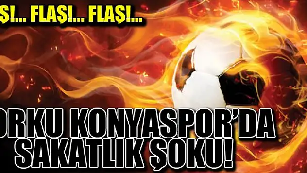 Torku Konyaspor'da sakatlık şoku