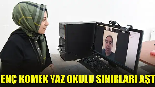 Genç KOMEK Yaz Okulu Sınırları Aştı