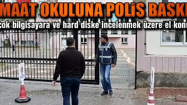 Cemaat okuluna polis baskını