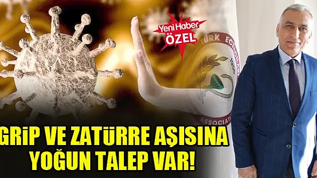 Grip ve zatürre aşısına yoğun talep var!