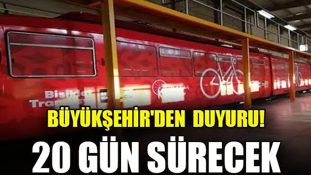 Büyükşehir'den tramvay hattı duyurusu! 20 gün sürecek