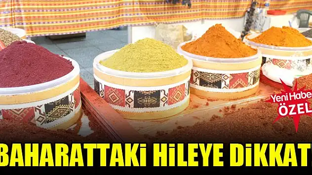 Baharattaki hileye dikkat!