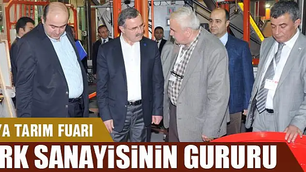 Kütükcü: 'Konya Tarım Fuarı, Türk sanayisinin gururu haline gelmiştir'