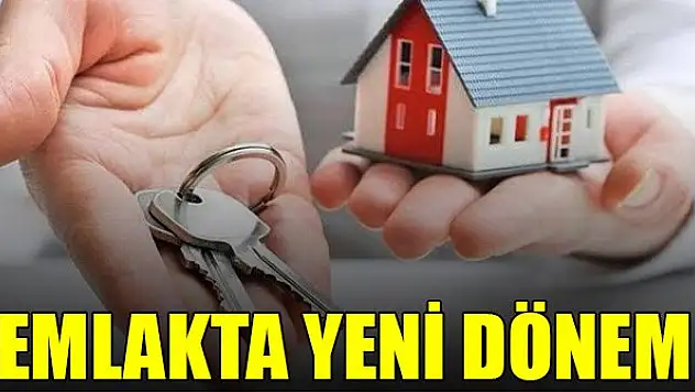 Emlakta yeni dönem