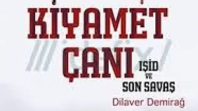 Kıyamet Çanı (IŞİD ve Son Savaş)