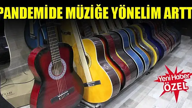 Pandemide müziğe yönelim arttı