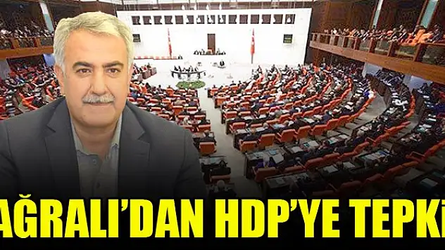 Abdullah Ağralı'dan HDP'ye tepki